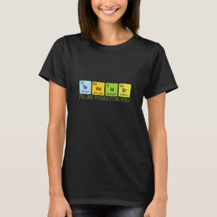 Camiseta Profesor De Química Te Ac H Er