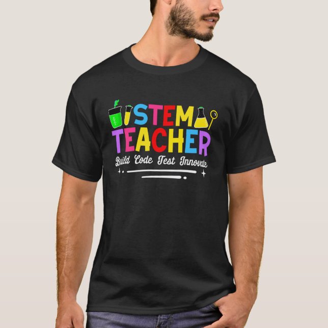 Camiseta Profesor de STEM Construye Código Prueba Innova (Anverso)