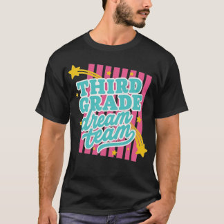 Camiseta Profesor de tercer grado Equipo de ensueño de 3er 
