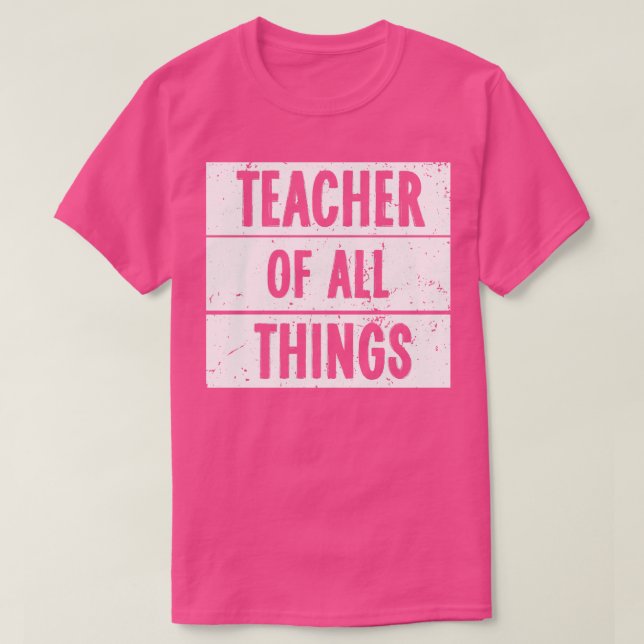 Camiseta Profesor De Todas Las Cosas 1 (Diseño del anverso)