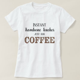 Camiseta Profesor de trombón instantáneo agrega música dive
