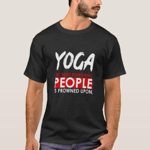 Camiseta Profesor de Yoga para castigar al Peo