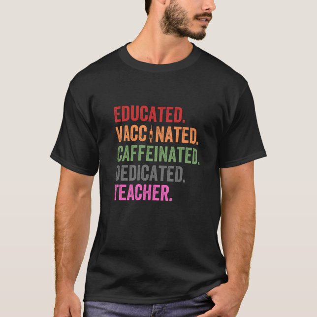 Camiseta profesor dedicado educado y vacunado (Anverso)