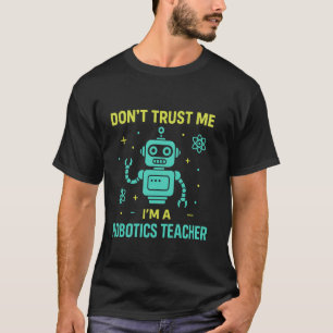 Camiseta Profesor Divertido de Robótica