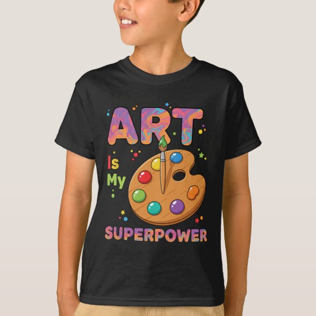 Camiseta Profesor - El Arte Es Mi Superpoder Profesor de Ar (Anverso)