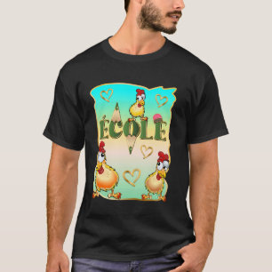 CAMISETA PROFESOR FRANCÉS EDUCACIÓN CANADIENSE POLLO NIÑOS