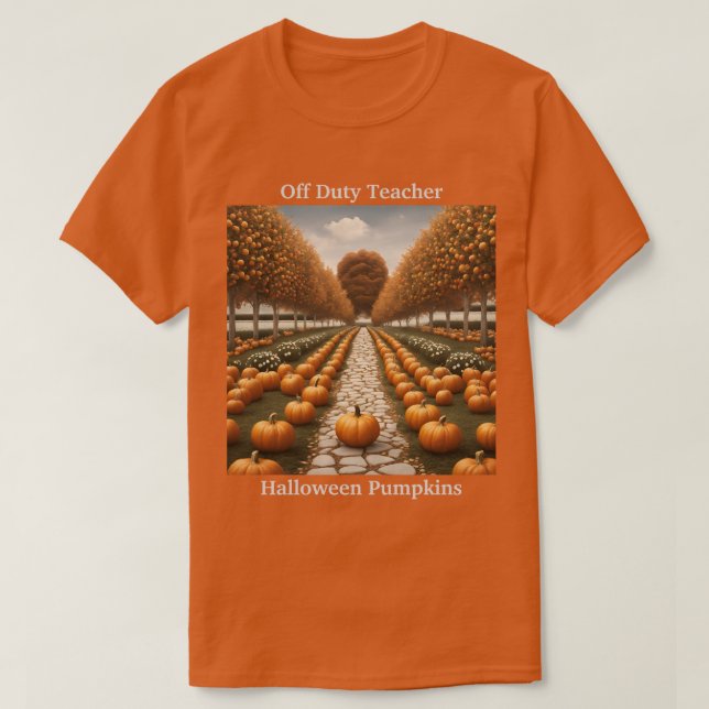Camiseta Profesor fuera de servicio Halloween Calabazas cam (Diseño del anverso)