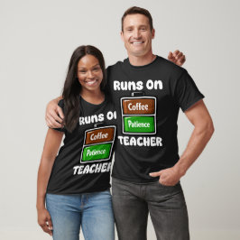 CAMISETA PROFESOR - FUNCIONA CON CAFÉ Y PACIENCIA