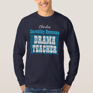 Camiseta PROFESOR increíblemente impresionante del DRAMA o