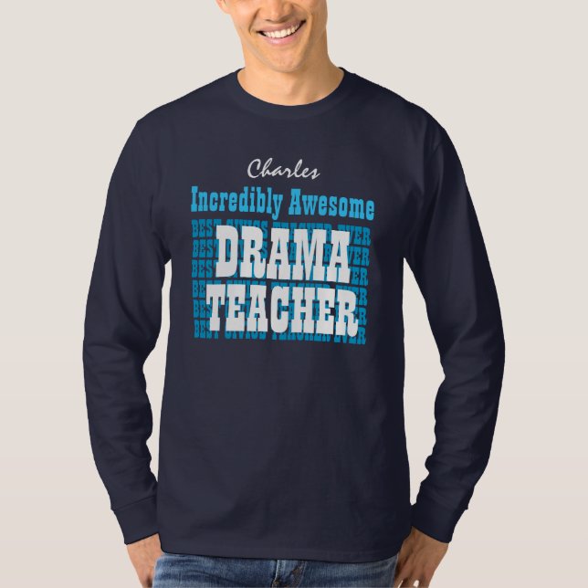 Camiseta PROFESOR increíblemente impresionante del DRAMA o (Anverso)