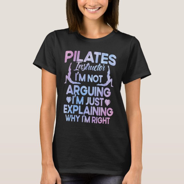 Camiseta Profesor instructor de Pilates explicando por qué  (Anverso)