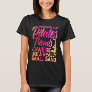 Camiseta Profesor instructor de pilates más que amigo de Pi