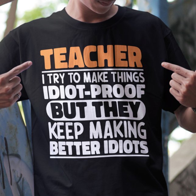Camiseta Profesor Intento Hacer Las Cosas Divertidas Dicien (Subido por el creador)