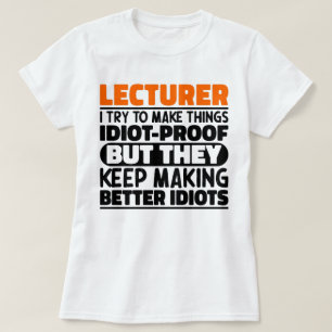 Camiseta Profesor Intento Hacer Que Las Cosas Sean Divertid