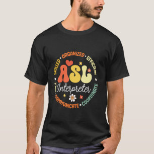 Camiseta Profesor Intérprete de Lengua de Señas Americana T