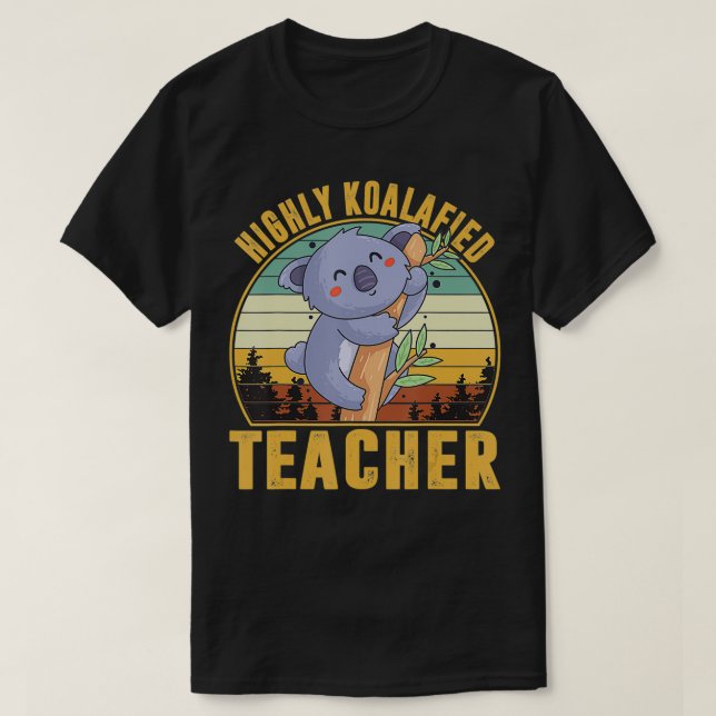Camiseta Profesor muy Koalafied, Cute Koala, Koala Appare (Diseño del anverso)