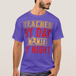 Camiseta Profesor Por Día Ninja Por Noche
