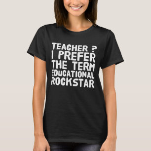Camiseta ¿Profesor? Prefiero el rockstar educativo del