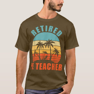 Camiseta Profesor retirado de educación física, profesor di