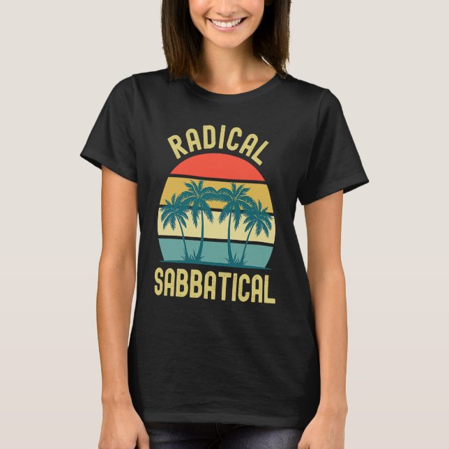 Camiseta Profesor Sabbatical Radical Sabbatical Gap Year (Anverso)