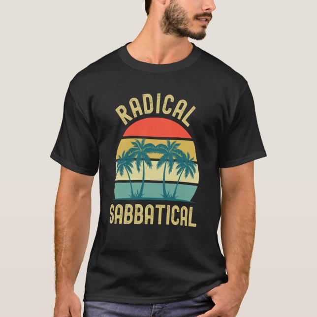 Camiseta Profesor Sabbatical Radical Sabbatical Gap Year T (Anverso)