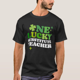 Camiseta Profesor sustituto afortunado irlandés C St Patric