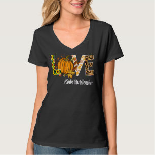 Camiseta Profesor sustituto Amor Caída Calabaza Leopardo Ha