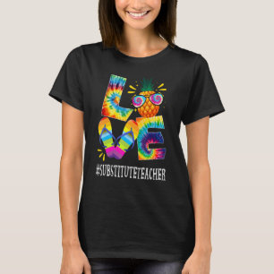 Camiseta Profesor sustituto Amor Pineapple Verano fuera de