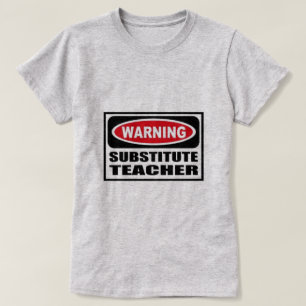 Camiseta Profesor sustituto de advertencia