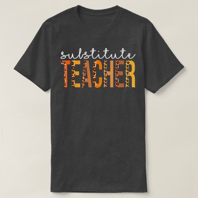 Camiseta Profesor sustituto Leopard Cute Cae otoño gracias (Diseño del anverso)
