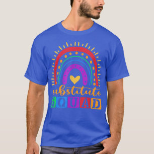 Camiseta Profesor sustituto Rainbow Lover A La Escuela Su