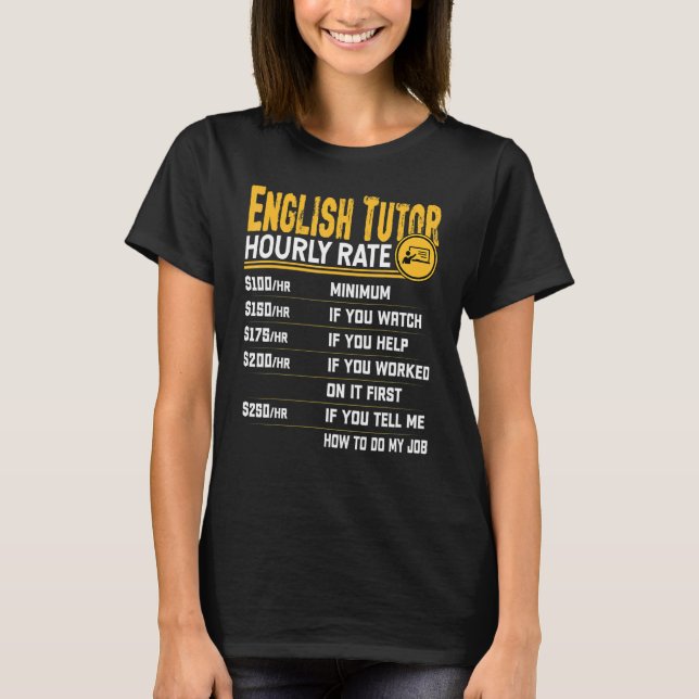 Camiseta Profesor Tutor de Inglés Instructor por Hora  (Anverso)