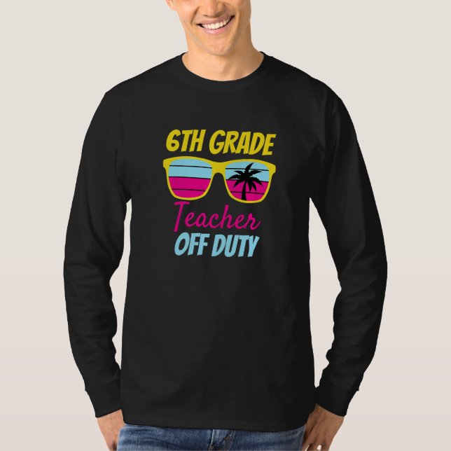 Camiseta Profesora de 6º Grado Off Duty Sungafas Beach Retr (Anverso)