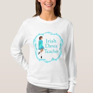 Camiseta Profesora de baile en fase irlandés