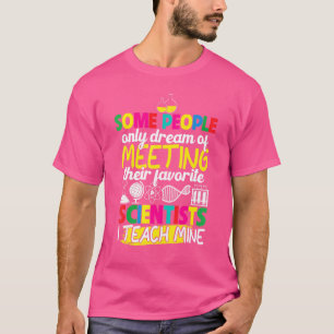 Camiseta Profesora de ciencia algunas personas solamente su