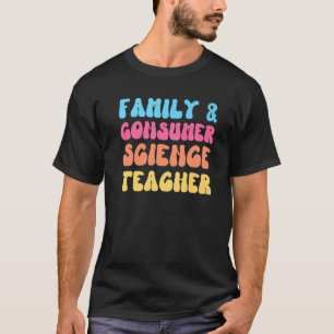 Camiseta Profesora de Ciencias Familiares y Consumidores FA