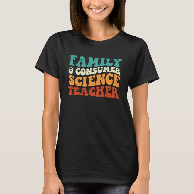 Camiseta Profesora De Ciencias Familiares Y Consumidores Re (Anverso)