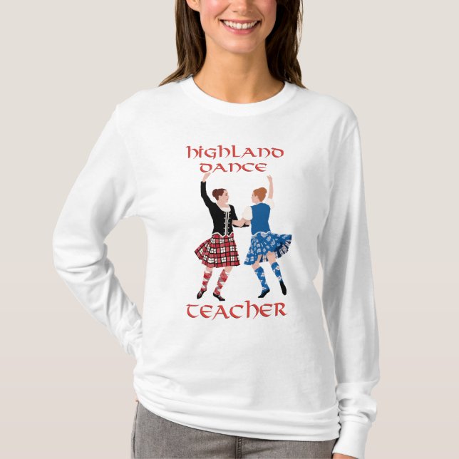 Camiseta Profesora de danza escocesa de Highland (Anverso)