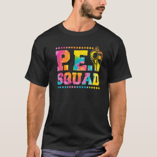 Camiseta Profesora de Educación Física y Escuadrón de Educa