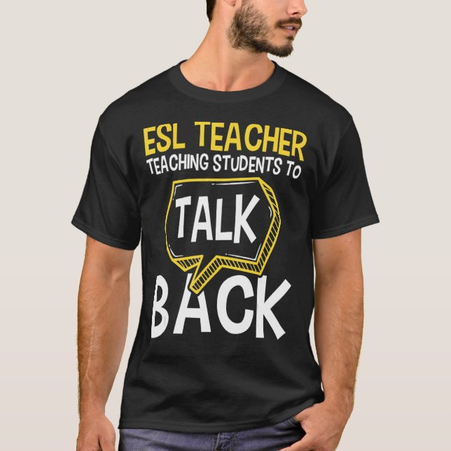 Camiseta Profesora de ESL enseñando a los estudiantes a hab (Anverso)