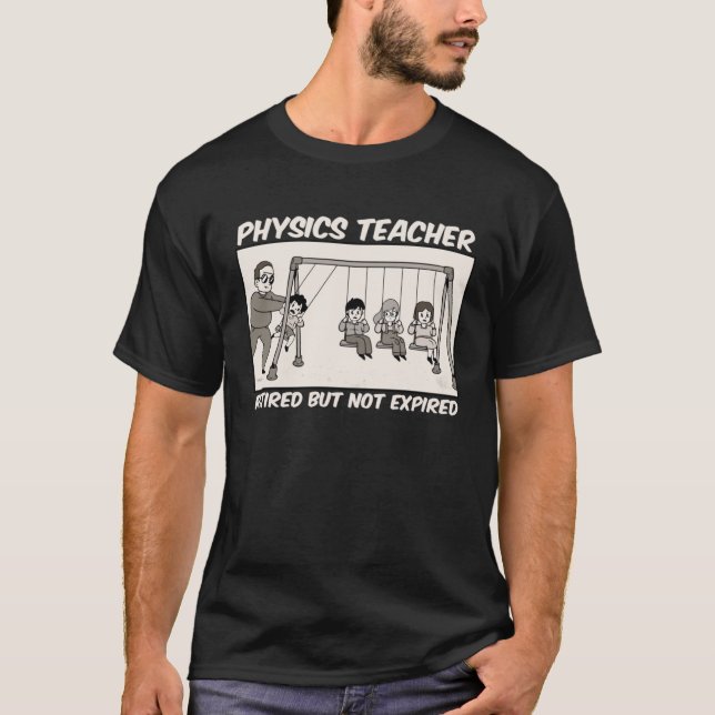 Camiseta Profesora De Física Retirada Pero No Expirada Físi (Anverso)