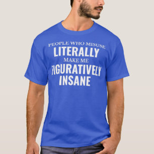 Camiseta Profesora de gramática inglesa literalmente figura