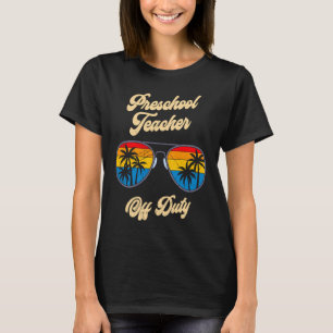 Camiseta Profesora de guardería preescolar fuera de servici