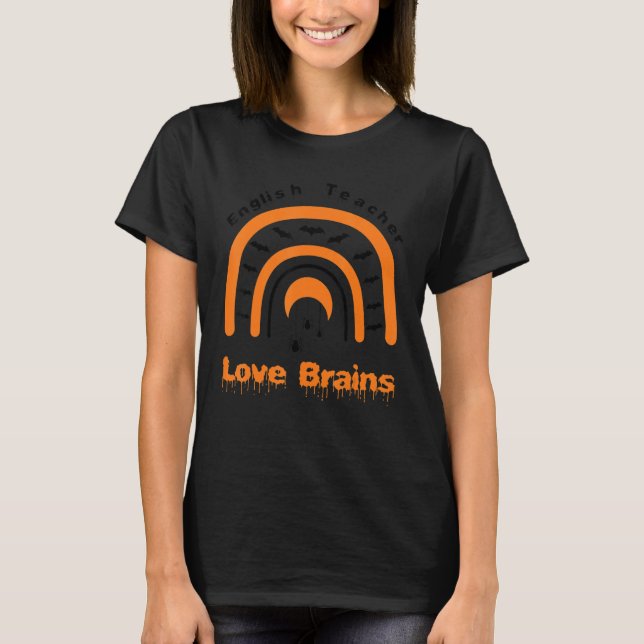 Camiseta Profesora de inglés de Halloween ama el cerebro de (Anverso)