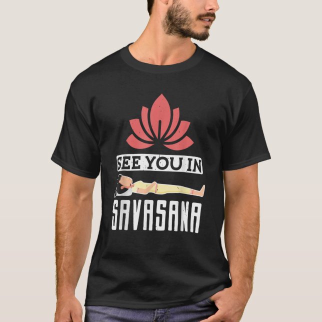 Camiseta Profesora De Instructores De Yoga Te Ve En Savasan (Anverso)