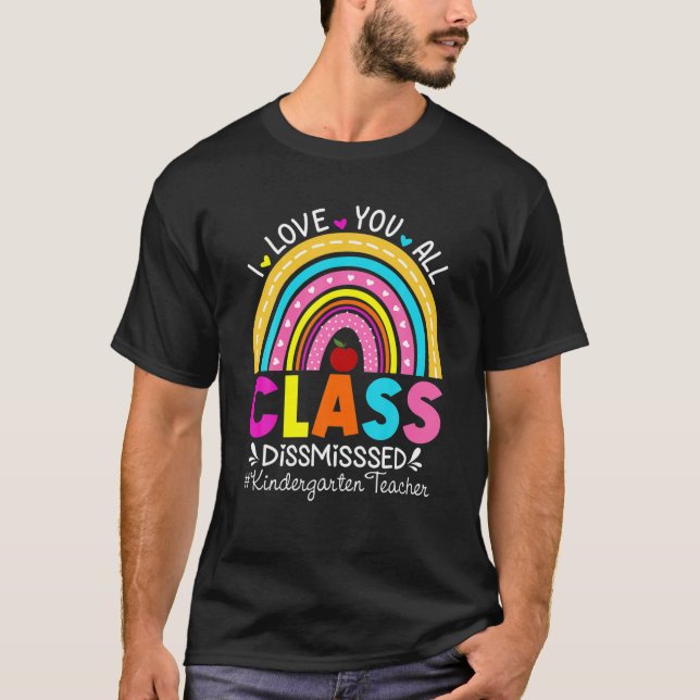 Camiseta Profesora de kindergarten que te amo a todos despi (Anverso)
