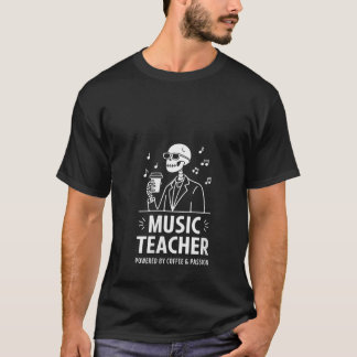 Camiseta Profesora De Música Skeleton Impulsada Por Café Pa