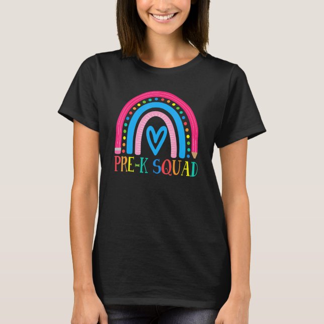 Camiseta Profesora de pre-K Squad: el arcoiris regresa a la (Anverso)