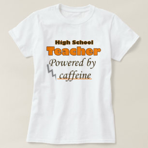 Camiseta Profesora de secundaria impulsada por cafeína