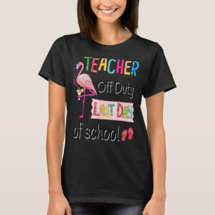 Camiseta Profesora De Trabajo El Último Día De La Escuela F